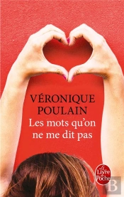 Les Mots Qu'On Ne Me Dit Pas