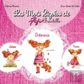 Les Mots Rigolos De Fifi Bastille