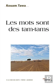 Les Mots Sont Des Tam-Tams