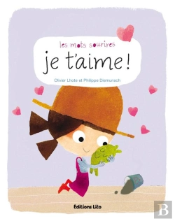 Bertrand.pt - Les Mots Sourires : Je T'Aime