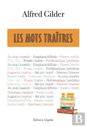Les Mots Traîtres