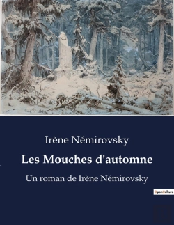 Bertrand.pt - Les Mouches D Automne - Un Roman De Irene Nemirovsky