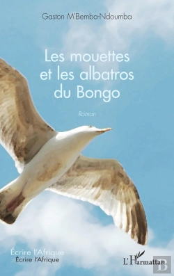 Bertrand.pt - Les Mouettes Et Les Albatros Du Bongo