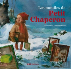 Bertrand.pt - Les Moufles de Petit Chaperon