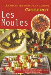 Les Moules - Recettes D'Or