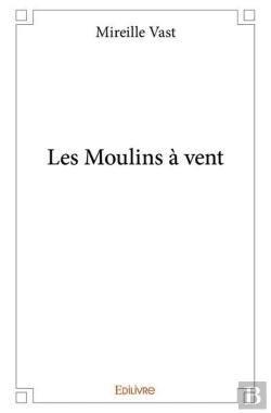 Bertrand.pt - Les Moulins A Vent