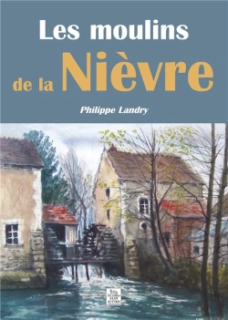 Bertrand.pt - Les Moulins De La Nievre