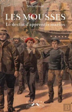 Bertrand.pt - Les Mousses : Le Destin D'Apprentis Marins