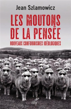 Bertrand.pt - Les Moutons De La Pensée : Nouveaux Conformismes Ideologiques