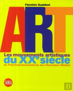 Bertrand.pt - Les Mouvements Artistiques Du Xx Siècle