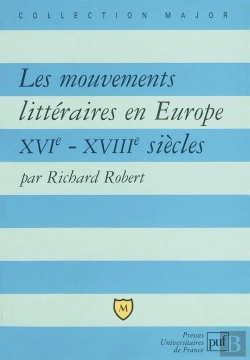 Bertrand.pt - Les Mouvements Littéraires En Europe Xvi-Xviiie Siècles