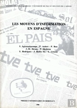 Bertrand.pt - Les Moyens D'Informations En Espagne