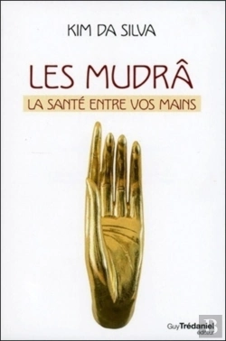 Bertrand.pt - Les Mudrâ ; La Santé Entre Vos Mains