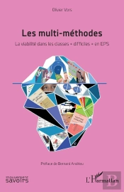Les Multi-Méthodes : La Viabilité Dans Les Classes « Difficiles » En Eps