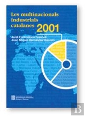 Les Multinacionals Industrials Catalanes 2001