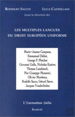Bertrand.pt - Les Multiples Langues Du Droit Europeen Uniforme