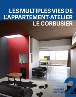 Bertrand.pt - Les Multiples Vies De L'Appartement-Atelier De Le Corbusier