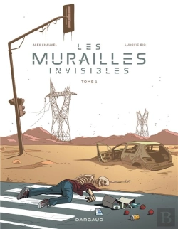 Bertrand.pt - Les Murailles Invisibles Tome 1