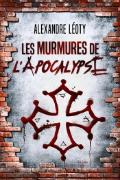 Les Murmures De L'Apocalypse