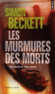 Les Murmures Des Morts ; Une Enquête De David Hunter