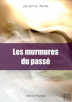 Bertrand.pt - Les Murmures Du Passe