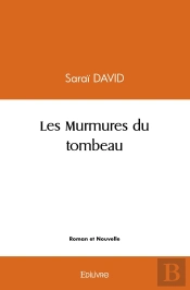 Les Murmures Du Tombeau