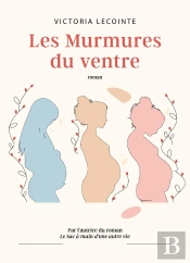 Les Murmures Du Ventre