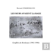 Les Murs Avaient La Rage