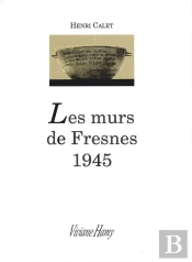 Les Murs De Fresnes