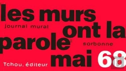 Bertrand.pt - Les Murs Ont La Parole Mai 68 ; Journal Mural Sorbonne