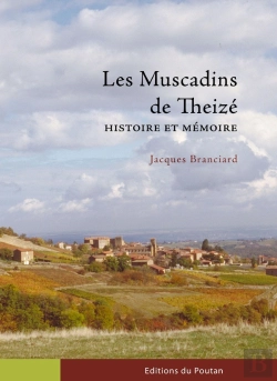 Bertrand.pt - Les Muscadins De Theizé ; Histoire Et Mémoire