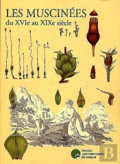 Les Muscinées Du Xvie Au Xixe Siècle