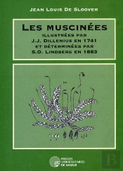 Les Muscinées Illustrées Par J.J. Dillenius En 1741 Et Déterminées Par S.O. Lindberg En 1883