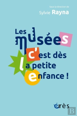Bertrand.pt - Les Musées, C'Est Dès La Petite Enfance !