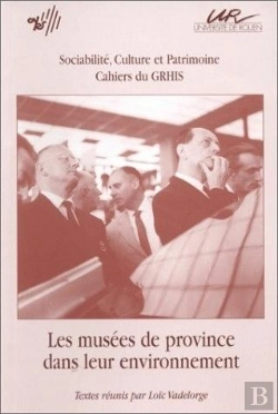 Bertrand.pt - Les Musees De Province Dans Leur Environnement