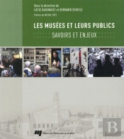Les Musées Et Leur Publics ; Savoirs Et Enjeux