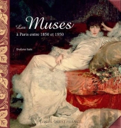 Les Muses A Paris Entre 1850 Et 1950