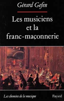 Bertrand.pt - Les Musiciens Et La Franc-Maçonnerie
