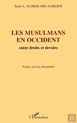 Bertrand.pt - Les Musulmans En Occident : Entre Droits Et Devoirs