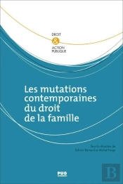 Les Mutations Contemporaines Du Droit De La Famille