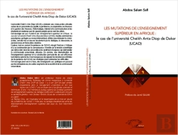 Bertrand.pt - Les Mutations De L'Enseignement Supérieur En Afrique ; Le Cas De L'Université Cheikh Anta Diop De Dakar (Ucad)