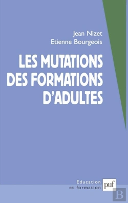 Bertrand.pt - Les Mutations Des Formations D'Adultes
