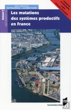 Bertrand.pt - Les Mutations Des Systèmes Productifs En France