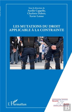 Bertrand.pt - Les Mutations Du Droit Applicable À La Contrainte