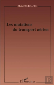 Les Mutations Du Transport Aerien