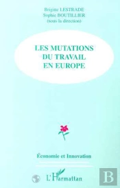 Les Mutations Du Travail En Europe