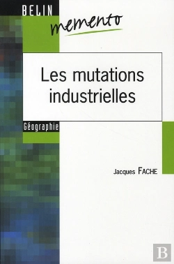 Bertrand.pt - Les Mutations Industrielles