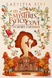 Les Mystères De Byton Cove : Un Secret À Déterrer