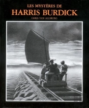 Les Mysteres De Harris Burdick