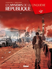 Les Mystères De La Cinquième République Tome 2 : Octobre Noir